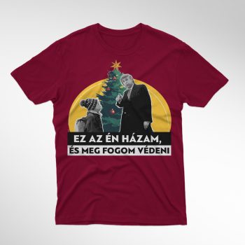 EZ AZ ÉN HÁZAM férfi póló bordó